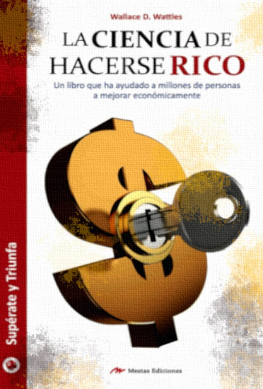 Portada libro La ciencia de hacerse rico